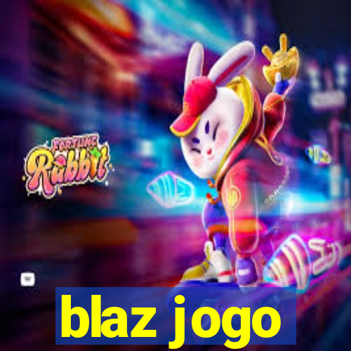 blaz jogo